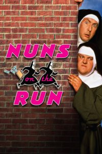 Poster for the movie "Nuns on the Run"