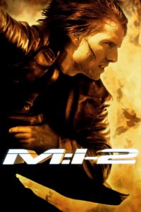 Poster for the movie "Mission: Impossible II"