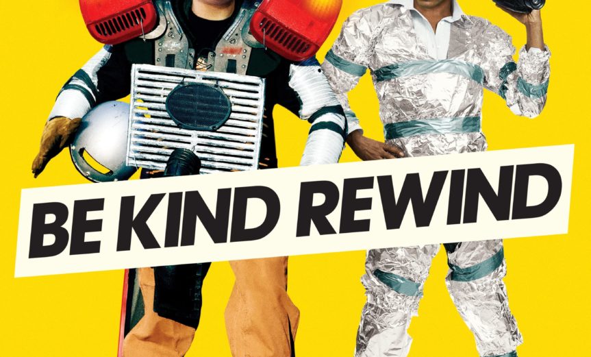 Poster for the movie "Be Kind Rewind"