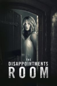 Poster for the movie "The Disappointments Room"