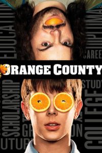 Poster for the movie "Orange County"