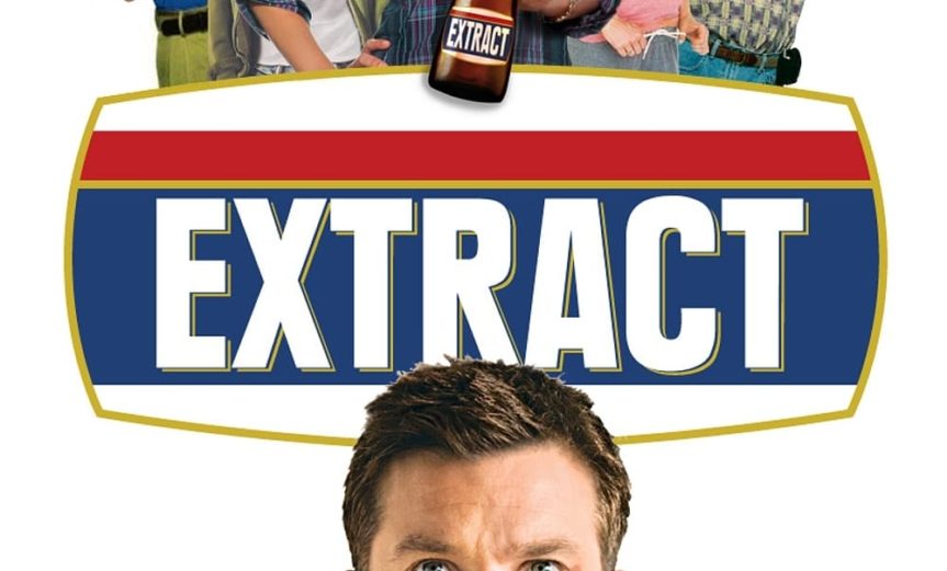 Poster for the movie "Extract"