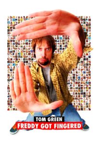 Poster for the movie "Freddy Got Fingered"
