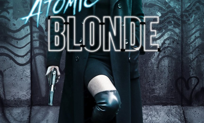 Poster for the movie "Atomic Blonde"