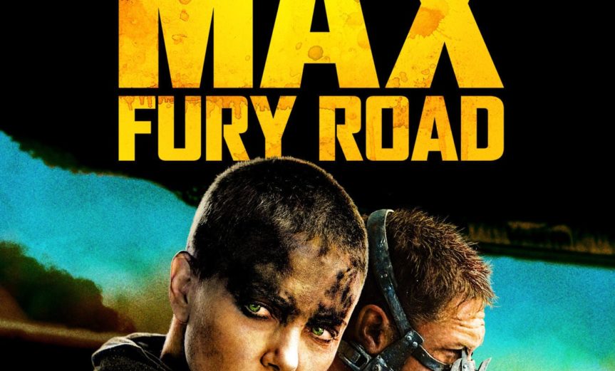 Poster for the movie "Mad Max: Fury Road"