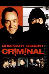 Poster for the movie "Ordinary Decent Criminal"