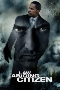 Poster for the movie "Law Abiding Citizen"