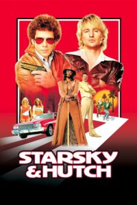 Poster for the movie "Starsky & Hutch"