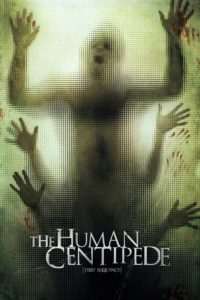 Poster for the movie "The Human Centipede (First Sequence)"