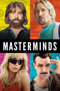 Poster for the movie "Masterminds"