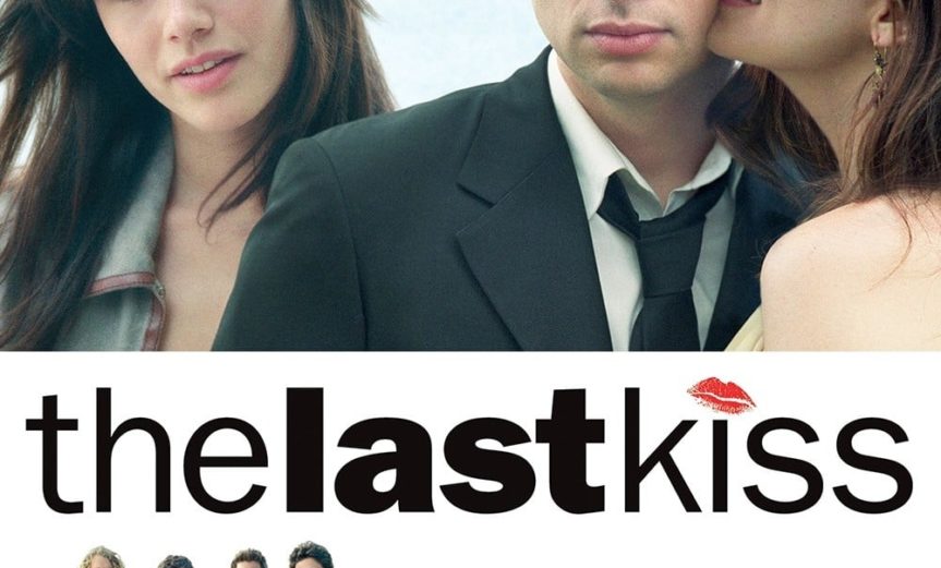 Poster for the movie "The Last Kiss"