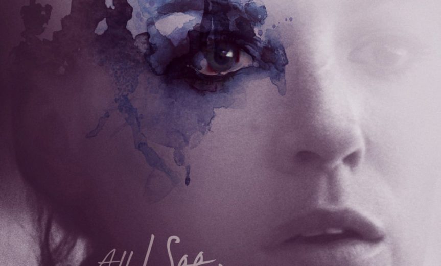 Poster for the movie "All I See Is You"