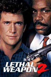 Poster for the movie "Lethal Weapon 2"