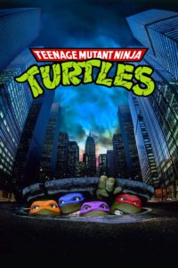 Poster for the movie "Teenage Mutant Ninja Turtles"