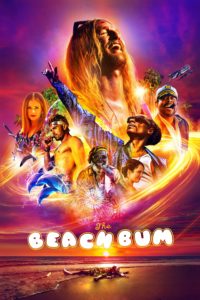 Poster for the movie "The Beach Bum"