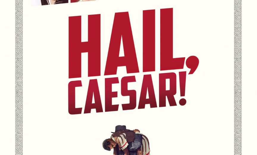 Poster for the movie "Hail, Caesar!"