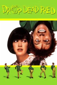 Poster for the movie "Drop Dead Fred"