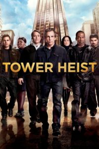 Poster for the movie "Tower Heist"