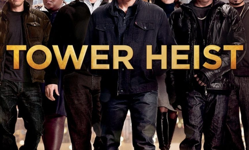 Poster for the movie "Tower Heist"