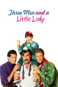 Poster for the movie "3 Men and a Little Lady"