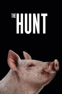 Poster for the movie "The Hunt"