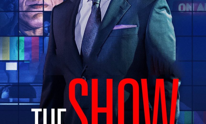 Poster for the movie "The Show"