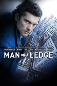Poster for the movie "Man on a Ledge"