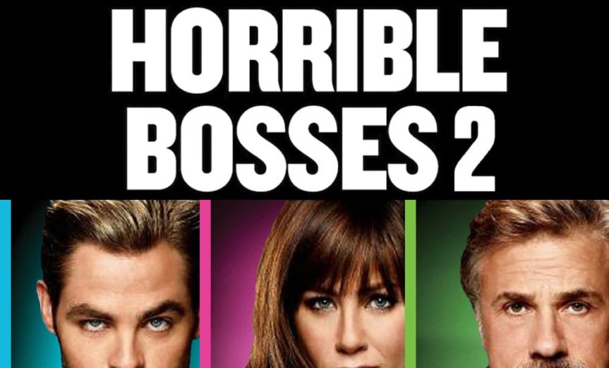 Poster for the movie "Horrible Bosses 2"