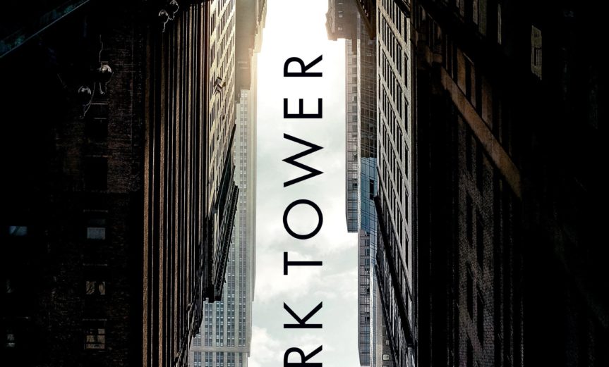 Poster for the movie "The Dark Tower"