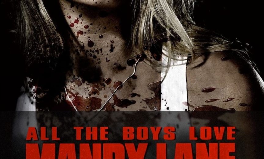 Poster for the movie "All the Boys Love Mandy Lane"