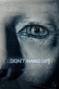 Poster for the movie "Don't Hang Up"