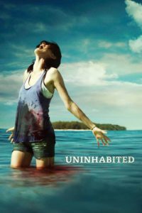 Poster for the movie "Uninhabited"