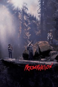 Poster for the movie "Preservation"