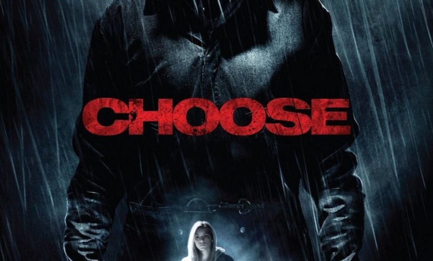 Poster for the movie "Choose"