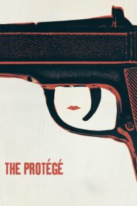 Poster for the movie "The Protégé"