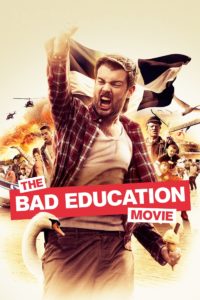 Poster for the movie "The Bad Education Movie"