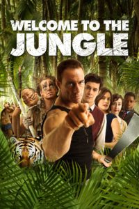 Poster for the movie "Welcome to the Jungle"