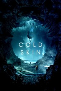 Poster for the movie "Cold Skin"